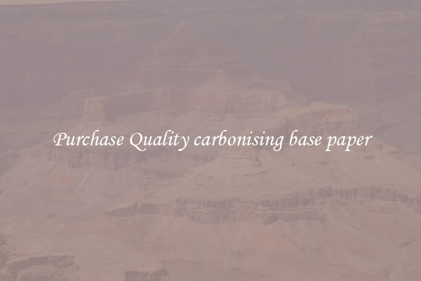 Purchase Quality carbonising base paper