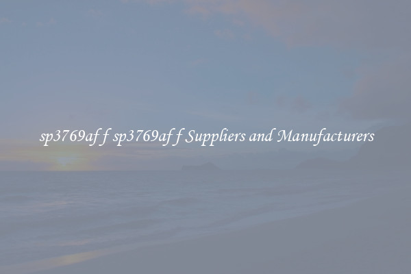 sp3769af f sp3769af f Suppliers and Manufacturers